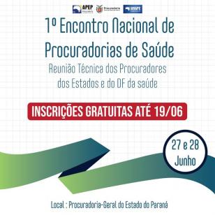 Encontro Nacional de Procuradorias de Saúde